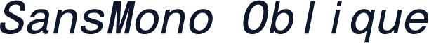 SansMono Oblique