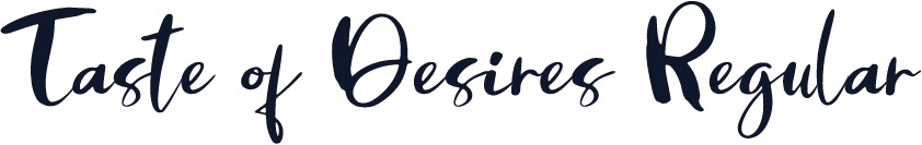 Taste of Desires Regular