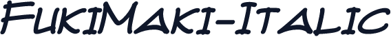 FukiMaki-Italic