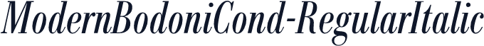 ModernBodoniCond-RegularItalic