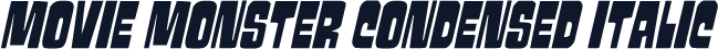 Movie Monster Condensed Italic