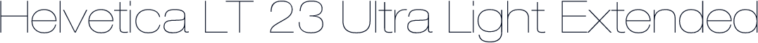 Helvetica LT 23 Ultra Light Extended