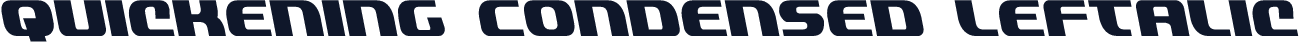 Quickening Condensed Leftalic