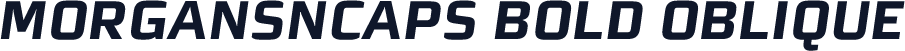 MorganSnCaps Bold Oblique