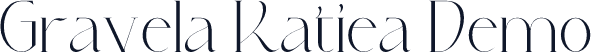Gravela Katiea Demo
