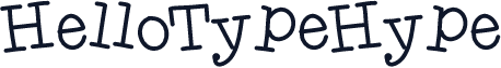 HelloTypeHype
