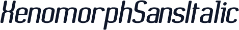 XenomorphSansItalic