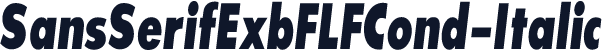 SansSerifExbFLFCond-Italic