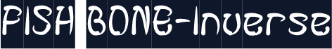 FISH BONE-Inverse