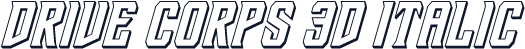 Drive Corps 3D Italic