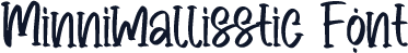 Minnimallisstic Font