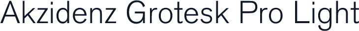 Akzidenz Grotesk Pro Light