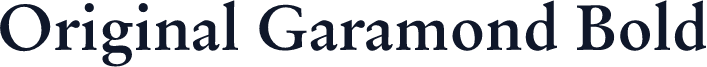 Original Garamond Bold