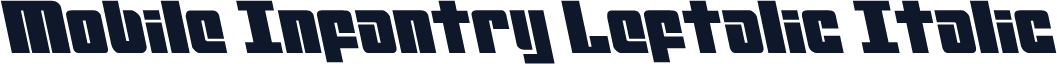 Mobile Infantry Leftalic Italic
