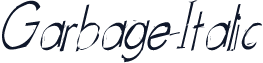 Garbage-Italic