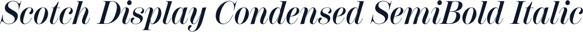 Scotch Display Condensed SemiBold Italic