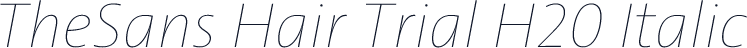 TheSans Hair Trial H20 Italic