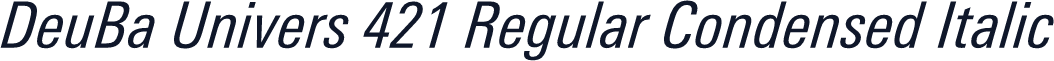 DeuBa Univers 421 Regular Condensed Italic