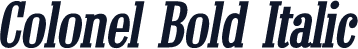 Colonel Bold Italic