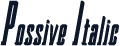 Possive Italic