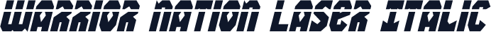 Warrior Nation Laser Italic