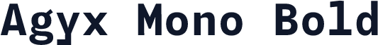 Agyx Mono Bold