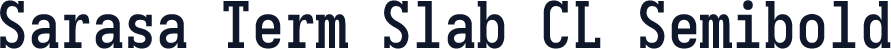 Sarasa Term Slab CL Semibold
