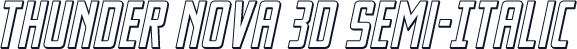 Thunder Nova 3D Semi-Italic