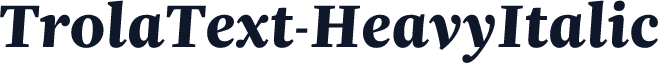 TrolaText-HeavyItalic