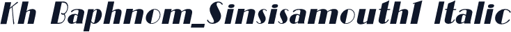 Kh Baphnom_Sinsisamouth1 Italic
