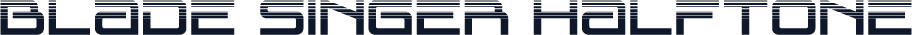 Blade Singer Halftone