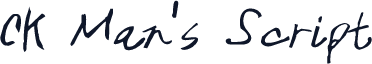 CK Man's Script