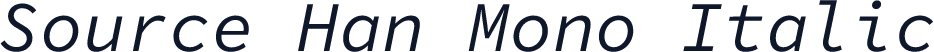 Source Han Mono Italic
