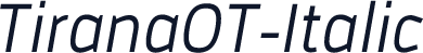 TiranaOT-Italic