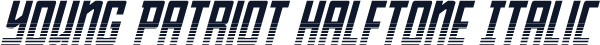 Young Patriot Halftone Italic