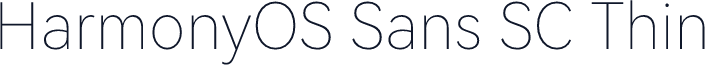 HarmonyOS Sans SC Thin