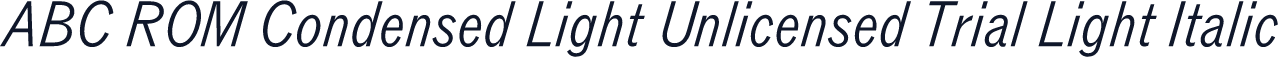 ABC ROM Condensed Light Unlicensed Trial Light Italic