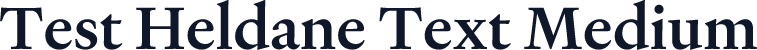 Test Heldane Text Medium