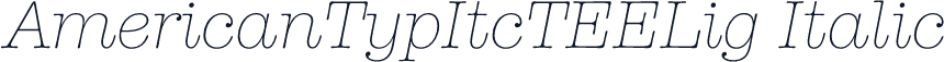 AmericanTypItcTEELig Italic