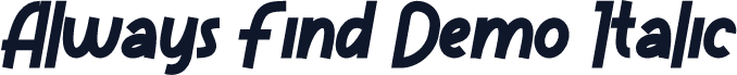 Always Find Demo Italic
