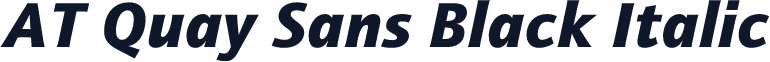 AT Quay Sans Black Italic