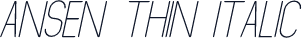 Ansen Thin Italic