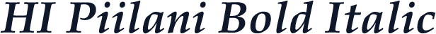 HI Piilani Bold Italic