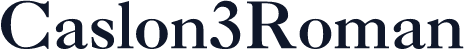 Caslon3Roman