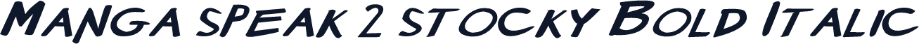 Manga speak 2 stocky Bold Italic