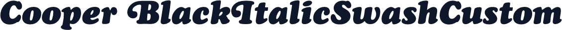 Cooper BlackItalicSwashCustom