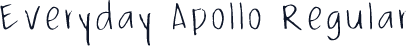 Everyday Apollo Regular