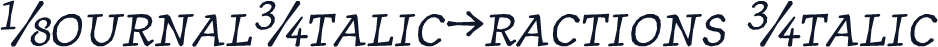 JournalItalicFractions Italic