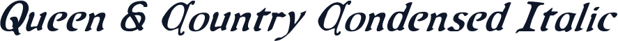Queen & Country Condensed Italic