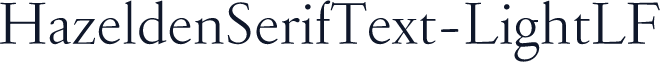 HazeldenSerifText-LightLF